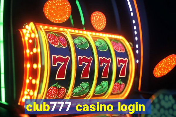 club777 casino login